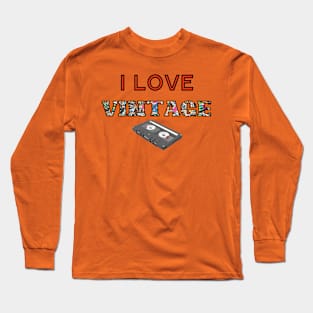 I love VINTAGE Long Sleeve T-Shirt